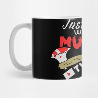 Just A Dad Who Loves Murder Tv Shows, True Crimes Fan Mug